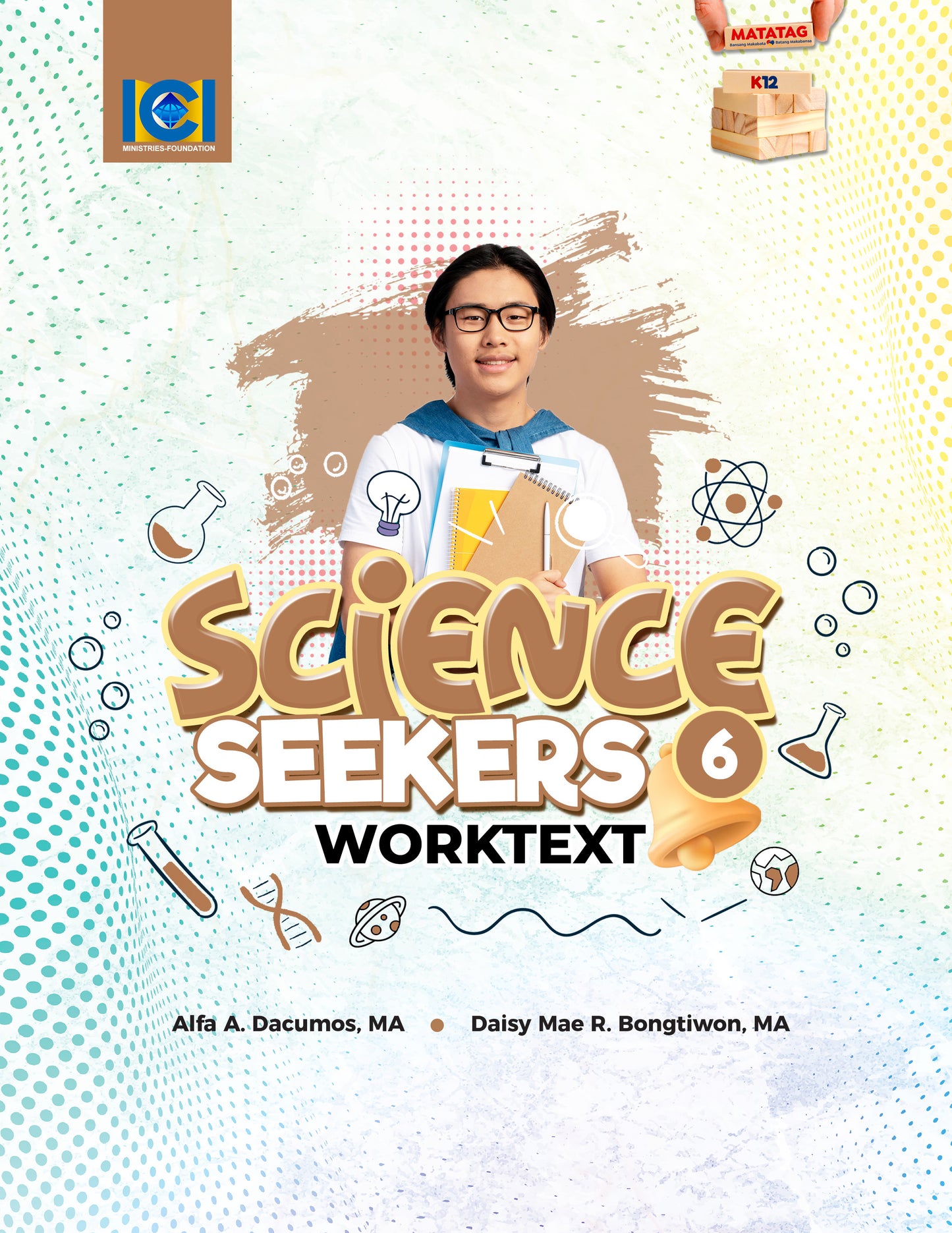 Science Seekers 6 (WorkText)